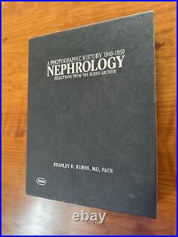 A photographic history 1840 to 1950 nephrology Box Set From Roche Stanley Burns